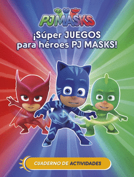 SUPER JUEGOS PARA HEROES PJ MASK