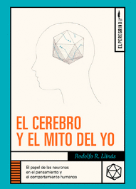 EL CEREBRO Y EL MITO DEL YO