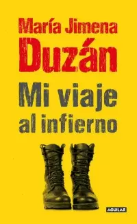 MI VIAJE AL INFIERNO