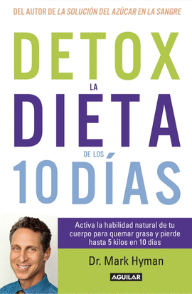 DETOX LA DIETA DE LOS 10 DIAS