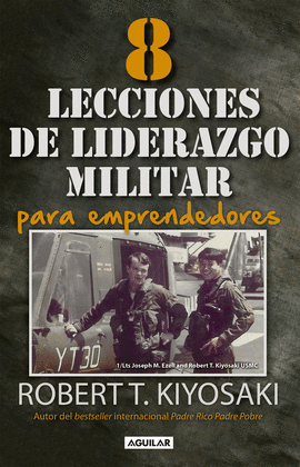 8 LECCIONES DE LIDERAZGO MILITAR