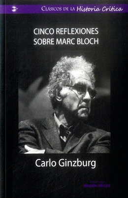 CINCO REFLEXIONES SOBRE MARC BLOCH