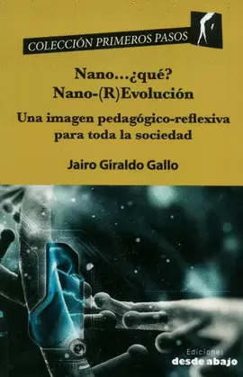NANO...QUE ? NANO-(R)EVOLUCION - NANOREVOLUCION