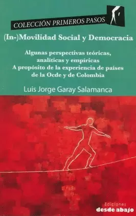 (IN) MOVILIDAD SOCIAL Y DEMOCRATICA