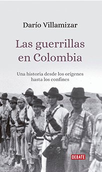 LAS GUERRILLAS EN COLOMBIA