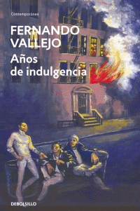 LOS AÑOS DE INDULGENCIA