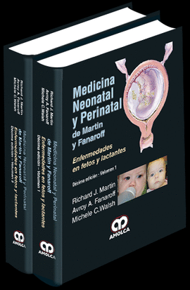 MEDICINA NEONATAL Y PERINATAL DE MARTIN Y FANAROFF 10/EDICIÓN         (2 TOMOS)