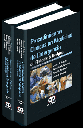 PROCEDIMIENTOS CLÍNICOS EN MEDICINA DE EMERGENCIA DE ROBERTS Y HEDGES