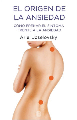 EL ORIGEN DE LA ANSIEDAD