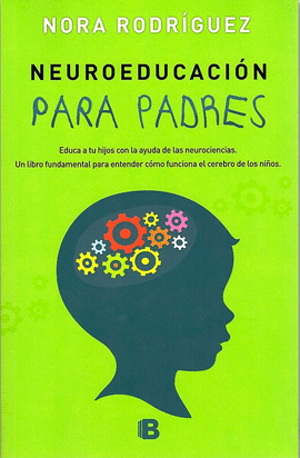 NEUROEDUCACIÓN PARA PADRES