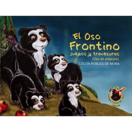 EL OSO FRONTINO / LA COLA DEL OSO HORMIGUERO