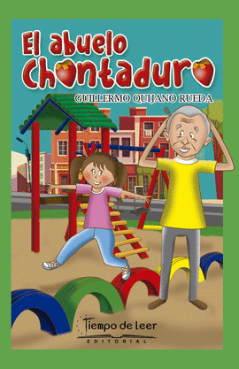 EL ABUELO CHONTADURO