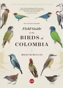 FIELD GUIDE OT THE BIRDS OF COLOMBIA