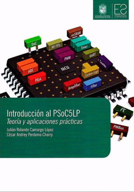 INTRODUCCION AL PSOC5LP TEORIA Y APLICACIONES PRACTICAS