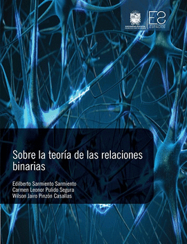 SOBRE LA TEORIA DE LAS RELACIONES BINARIAS