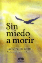 SIN MIEDO A MORIR 2DA EDICIÓN