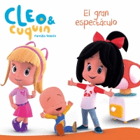 CLEO Y CUQUIN GRAN ESPECTACULO