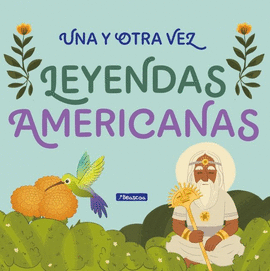 LEYENDAS AMERICANAS
