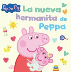 LA NUEVA HERMANITA DE PEPPA