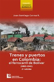 TRENES Y PUERTOS EN COLOMBIA