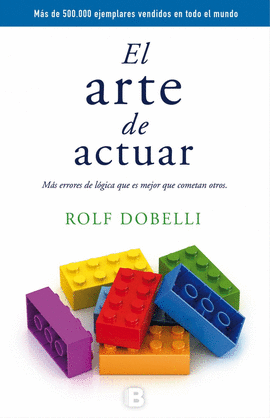 ARTE DE ACTUAR, EL