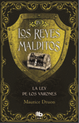 LOS REYES MALDITOS 4 - LA LEY DE LOS VARONES