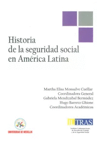 HISTORIA DE LA SEGURIDAD SOCIAL EN AMERICA LATINA