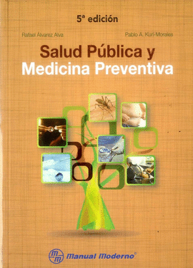 SALUD PUBLICA Y MEDICINA PREVENTIVA 5ED