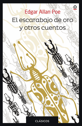 EL ESCARABAJO DE ORO Y OTROS CUENTOS