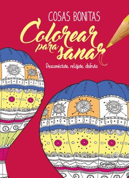 COLOREAR PARA SANAR - COSAS BONITAS