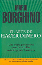 ARTE DE HACER DINERO, EL