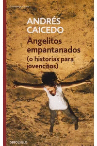 ANGELITOS EMPANTANADOS