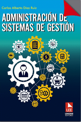 ADMINISTRACION DE SISTEMAS DE GESTION