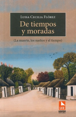 DE TIEMPOS Y MORADAS