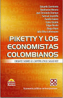 PIKETTY Y LOS ECONOMISTAS  COLOMBIANOS
