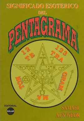 SIGNIFICADO ESOTERICO DEL PENTAGRAMA