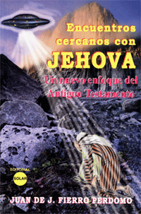 ENCUENTROS CERCANOS CON JEHOVA