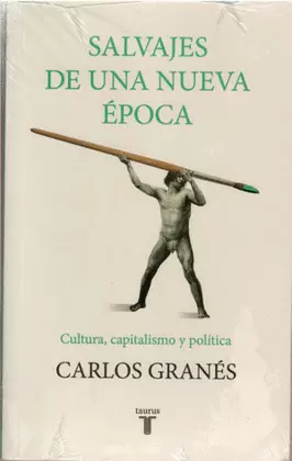 SALVAJES DE UNA NUEVA ÉPOCA