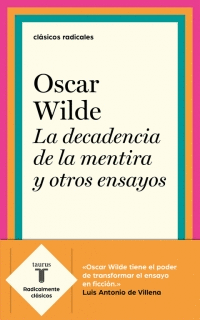 DECADENCIA DE LA MENTIRA Y OTROS ENSAYOS, LA