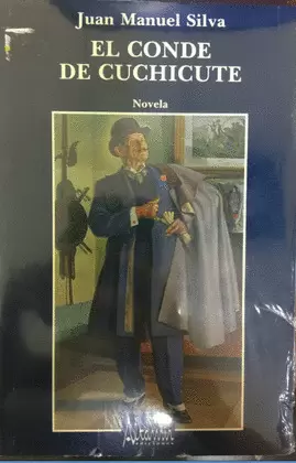 EL CONDE DE CUCHICUTE