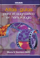 ATLAS - GUIAS, PARA EL DIAGNOSTICO EN HEMATOLOGIA