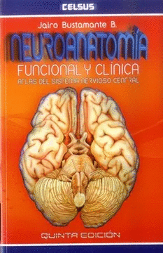 NEUROANATOMIA FUNCIONAL Y CLINICA 5ED