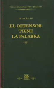EL DEFENSOR TIENE LA PALABRA