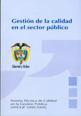 GESTION DE LA CALIDAD EN EL SECTOR PUBLICO, NORMAS NTCGP 100:2004 - PB45