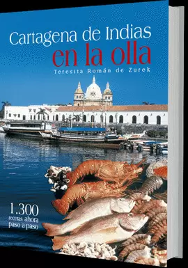 CARTAGENA DE INDIAS EN LA OLLA