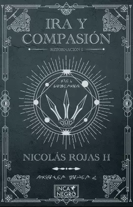 RETORNACIÓN I. IRA Y COMPASIÓN