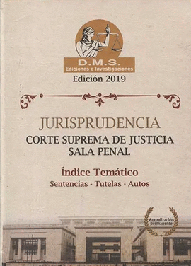 JURISPRUDENCIA SALA PENAL