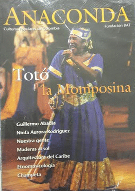 REVISTA ANACONDA TOTO LA MOMPOSINA
