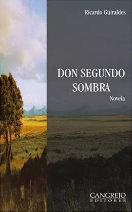 DON SEGUNDO SOMBRA (CANGREJO)