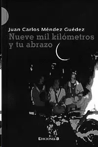 NUEVE MIL KILOMETROS Y TU ABRAZO